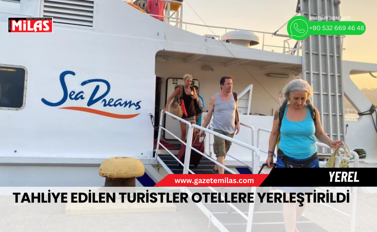 Tahliye Edilen Turistler Otellere Yerleştirildi