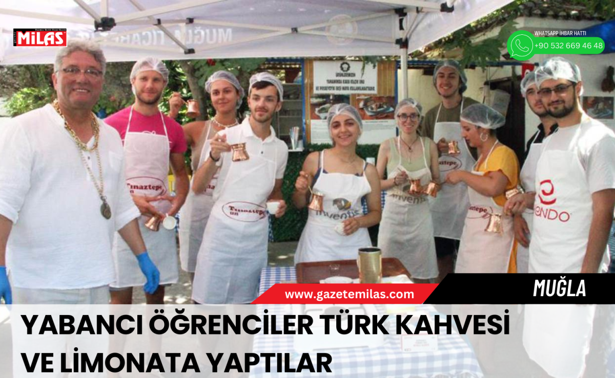 Yabancı Öğrenciler Türk Kahvesi Ve Limonata Yaptılar