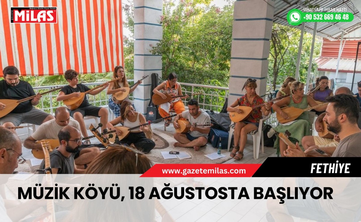 Müzik Köyü, 18 Ağustosta Başlıyor