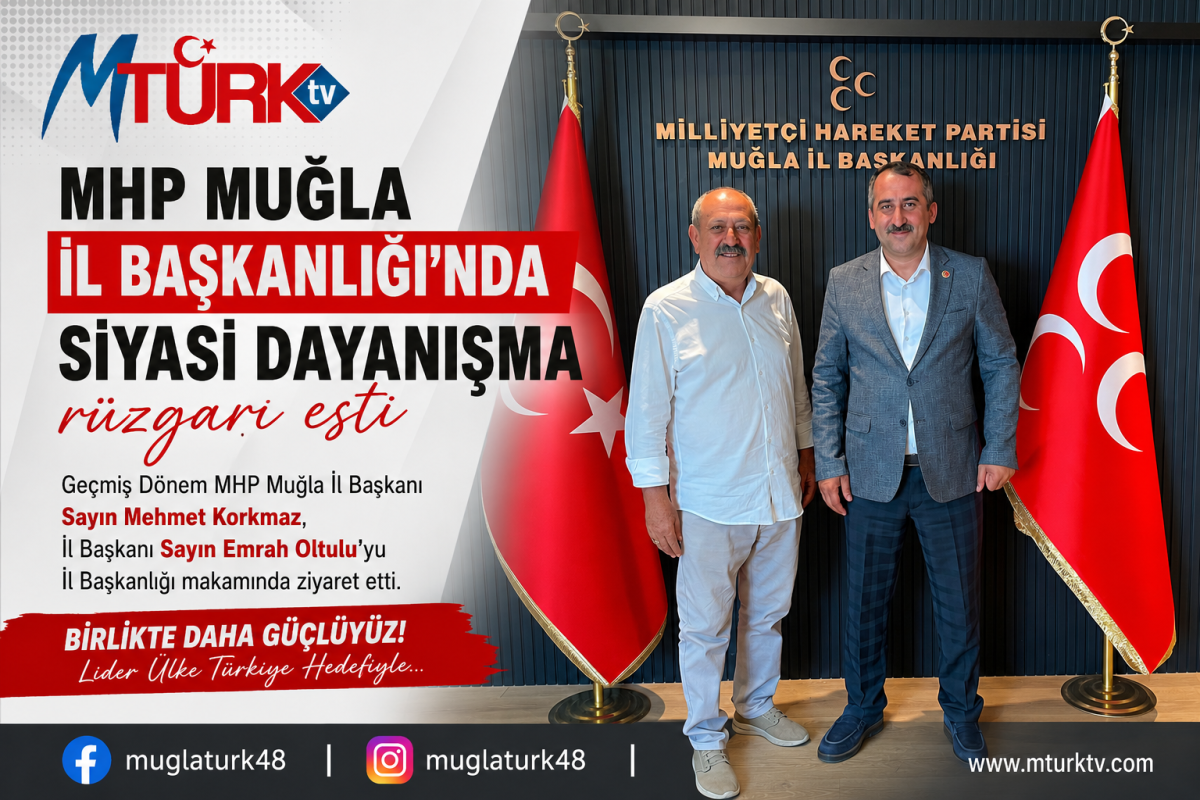 MHP Muğla'da Anlamlı Ziyaret